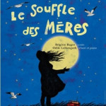 Les Virevolantes - Le Souffle des mères 2021